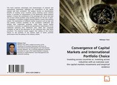 Buchcover von Convergence of Capital Markets and International Portfolio Choice