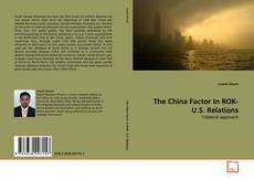 Buchcover von The China Factor In ROK- U.S. Relations