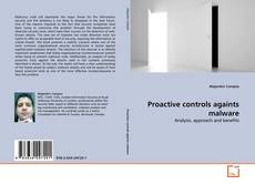 Couverture de Proactive controls againts malware
