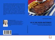 Couverture de AS IF THE POOR MATTERED?