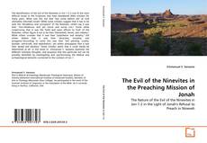 Buchcover von The Evil of the Ninevites in the Preaching Mission of Jonah