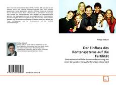 Couverture de Der Einfluss des Rentensystems auf die Fertilität