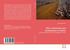 Couverture de QTLs conferring root architecture in cotton