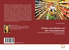 Couverture de Einfluss von Marken auf den Verkaufsprozess