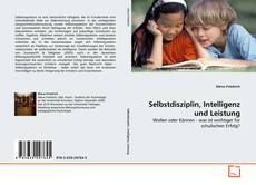 Couverture de Selbstdisziplin, Intelligenz und Leistung