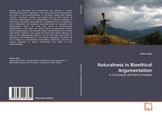 Buchcover von Naturalness in Bioethical Argumentation