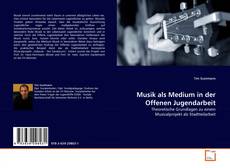 Portada del libro de Musik als Medium in der Offenen Jugendarbeit