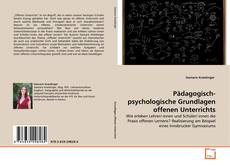 Couverture de Pädagogisch-psychologische Grundlagen offenen Unterrichts