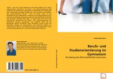 Copertina di Berufs- und Studienorientierung im Gymnasium