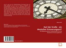 Couverture de Karl der Große - ein deutscher Erinnerungsort?