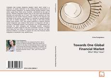 Couverture de Towards One Global Financial Market