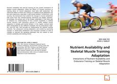Copertina di Nutrient Availability and Skeletal Muscle Training Adaptation