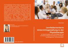 Lernfeldorientierte Unterrichtsgestaltung in der Physiotherapie kitap kapağı