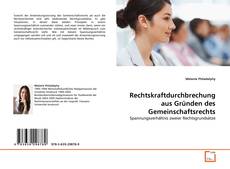 Bookcover of Rechtskraftdurchbrechung aus Gründen des Gemeinschaftsrechts