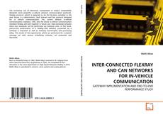 Couverture de INTER-CONNECTED FLEXRAY AND CAN NETWORKS FOR IN-VEHICLE COMMUNICATION