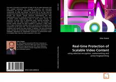 Обложка Real-time Protection of Scalable Video Content