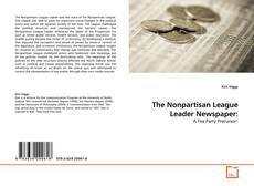 Copertina di The Nonpartisan League Leader Newspaper:
