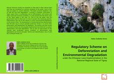 Couverture de Regulatory Scheme on Deforestation and Environmental Degradation