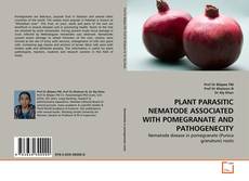 Couverture de PLANT PARASITIC NEMATODE ASSOCIATED WITH POMEGRANATE AND PATHOGENECITY