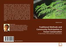 Couverture de Traditional Methods and Community Participation in Forest Conservation