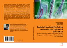 Couverture de Protein Structure Prediction and Molecular Dynamics Simulation