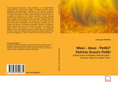 Buchcover von Maui - Jesus - Potiki? Patricia Grace's Potiki