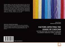 Copertina di FACTORS AFFECTING THE USAGE OF CAD/CAM