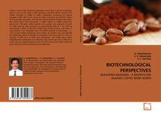 Copertina di BIOTECHNOLOGICAL PERSPECTIVES