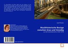 Couverture de Musikhistorische Bezüge zwischen Graz und Venedig
