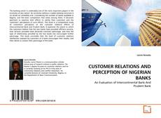 Buchcover von CUSTOMER RELATIONS AND PERCEPTION OF NIGERIAN BANKS