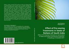 Portada del libro de Effect of Pre-sowing Treatments in Seeds of Rattans of South India