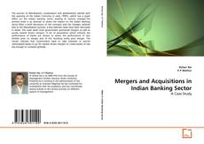 Обложка Mergers and Acquisitions in Indian Banking Sector