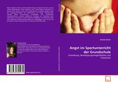 Copertina di Angst im Sportunterricht der Grundschule