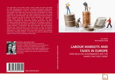 Copertina di LABOUR MARKETS AND TAXES IN EUROPE