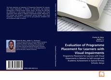 Couverture de Evaluation of Programme Placement for Learners with Visual Impairments