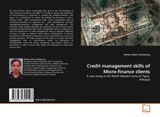 Couverture de Credit management skills of Micro-finance clients