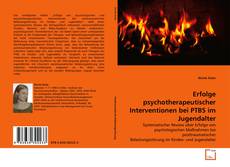 Couverture de Erfolge psychotherapeutischer Interventionen bei PTBS im Jugendalter