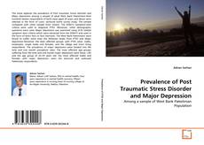 Buchcover von Prevalence of Post Traumatic Stress Disorder and Major Depression
