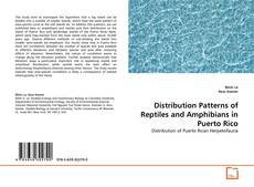 Couverture de Distribution Patterns of Reptiles and Amphibians in Puerto Rico