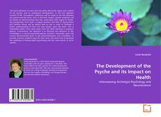 Portada del libro de The Development of the Psyche and its Impact on Health