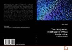 Capa do livro de Thermodynamic Investigation of Wax Precipitation 