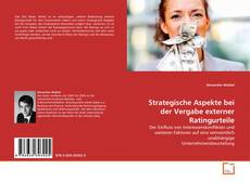 Couverture de Strategische Aspekte bei der Vergabe externer Ratingurteile