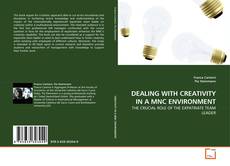 Capa do livro de DEALING WITH CREATIVITY IN A MNC ENVIRONMENT 