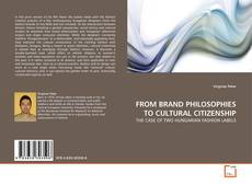 Capa do livro de FROM BRAND PHILOSOPHIES TO CULTURAL CITIZENSHIP 