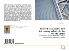 Обложка Secured Transactions and the Leasing Industry in the US and Serbia