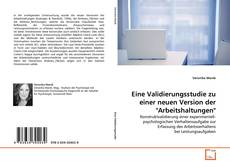 Eine Validierungsstudie zu einer neuen Version der "Arbeitshaltungen" kitap kapağı