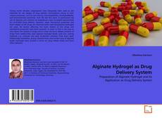 Portada del libro de Alginate Hydrogel as Drug Delivery System