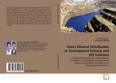 Couverture de Heavy Mineral Distribution in Tamiraparani Estuary and Off Tuticorin