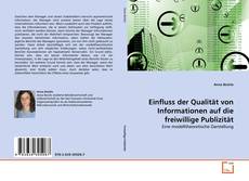 Couverture de Einfluss der Qualität von Informationen auf die freiwillige Publizität