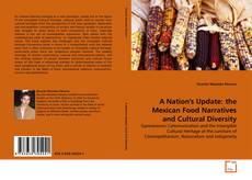 Обложка A Nation's Update: the Mexican Food Narratives and Cultural Diversity
